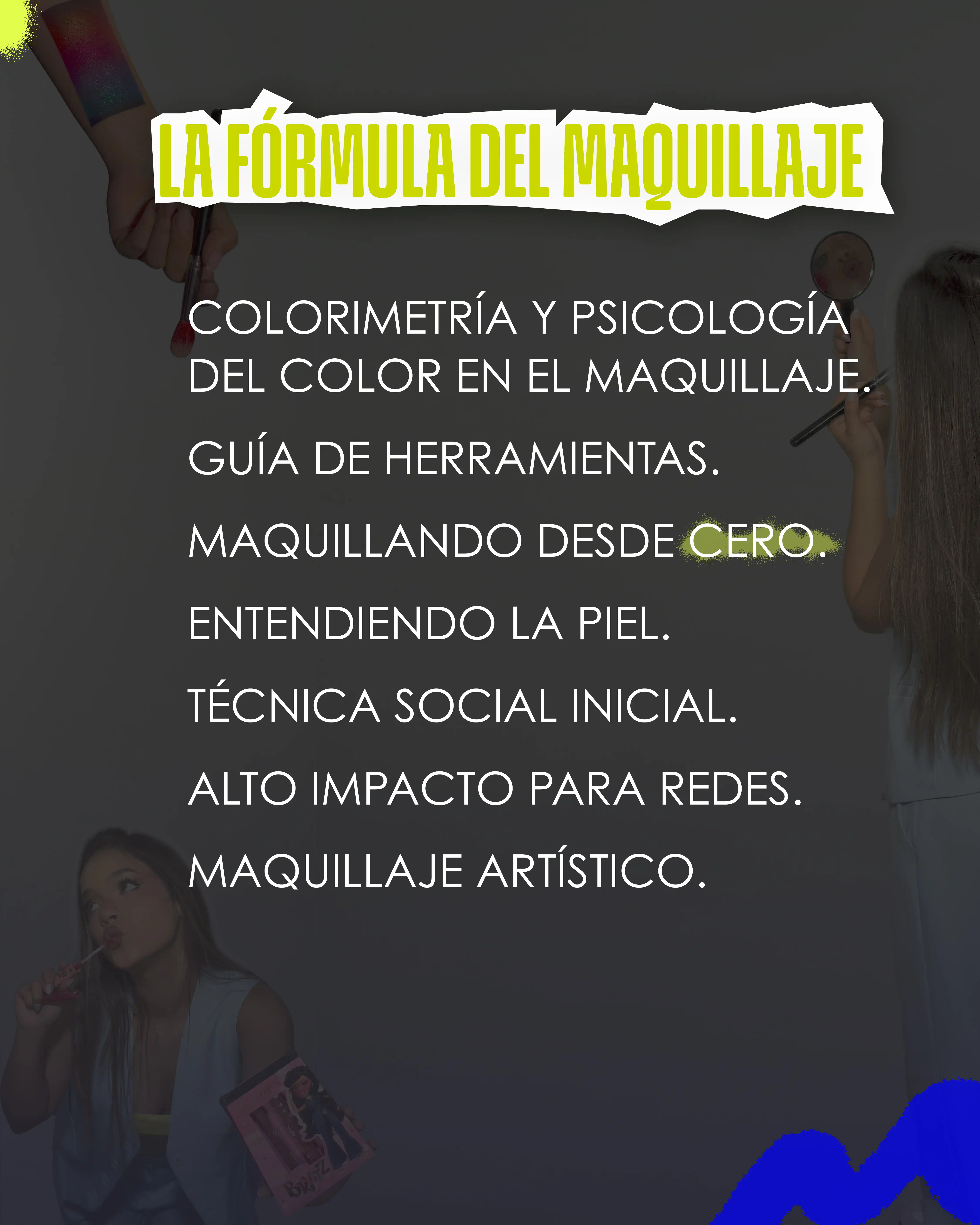 La Fórmula del Maquillaje